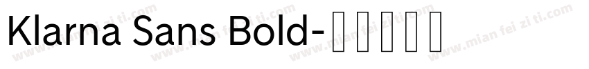 Klarna Sans Bold字体转换